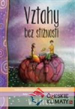 Vztahy bez stížností