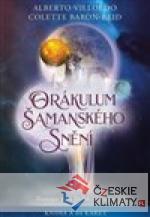 Orákulum šamanského snění