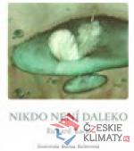 Nikdo není daleko