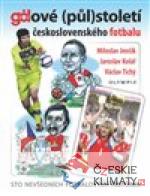 Gólové (půl)století československé...