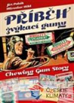 Příběh žvýkací gumy