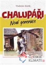 Chalupáři - nová generace