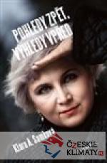 Pohledy zpět, výhledy vpřed