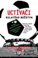 Uctívači kulatého božstva