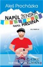 Napůl ženská, napůl hrdina