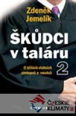 Škůdci v taláru 2