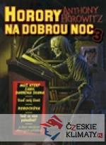 Horory na dobrou noc 3