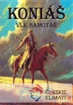 Koniáš - Vlk samotář