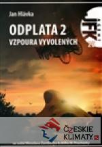 JFK 20 - Odplata 2 : Vzpoura vyvolených