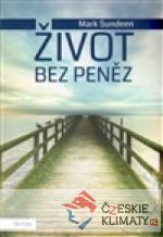 Život bez peněz