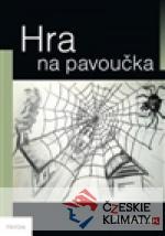 Hra na pavoučka