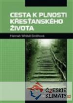 Cesta k plnosti křesťanského života