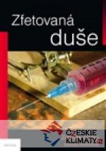 Zfetovaná duše