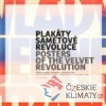 Plakáty sametové revoluce