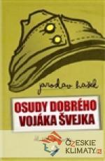 Osudy dobrého vojáka Švejka - komplet