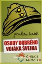 Osudy dobrého vojáka Švejka