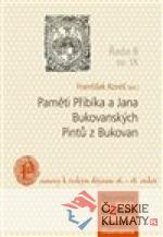 Paměti Přibíka a Jana Bukovanských Pintů...