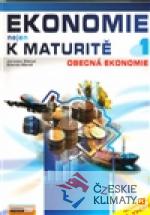 Ekonomie nejen k maturitě 1