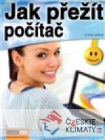 Jak přežít počítač