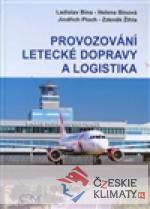 Provozování letecké dopravy a logistika...