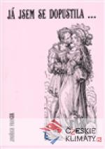 Já jsem se dopustila...