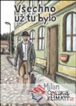 Všechno už tu bylo