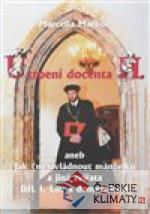 Utrpení docenta H. aneb Jak (ne)zvládnou...