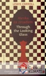 Alenka za zrcadlem / Through the Looking...