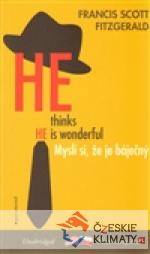 Myslí si, že je báječný / He Thinks He´s...