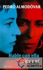 Mluv s ní / Hable con ella