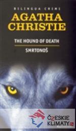 Smrtonoš/The Hound of Death