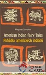 Pohádky amerických indiánů/Tales of Amer...