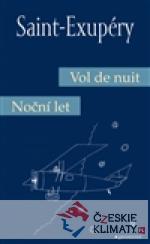 Noční let / Vol de nuit