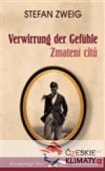 Zmatení citů / Verwirrung der Gefühle