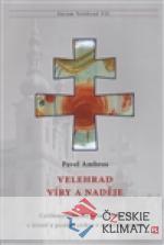 Velehrad víry a naděje