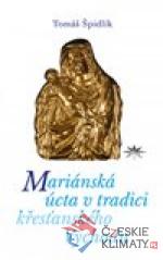 Mariánská úcta v tradici křesťansk...