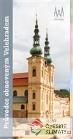 Průvodce obnoveným Velehradem