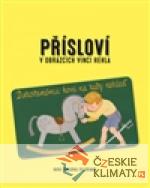 Přísloví v obrázcích Vinci Hehla