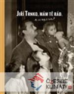 Jiří Trnko, mám těrád.