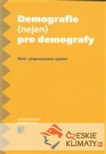 Demografie (nejen) pro demografy