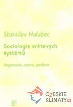 Sociologie světových systémů.