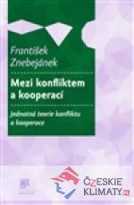 Mezi konfliktem a kooperací