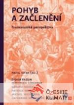 Pohyb a začlenění