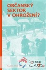 Občanský sektor v ohrožení?