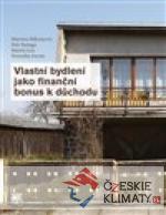 Vlastní bydlení jako finanční bonus ...