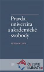 Pravda, univerzita a akademické svobody