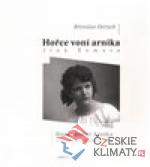 Hořce voní arnika. Jiná Šumava