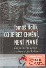 Co je bez chvění, není pevné + CD