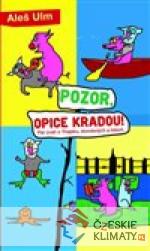 Pozor, opice kradou!