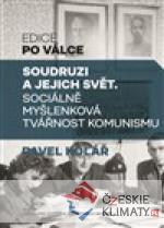 Soudruzi a jejich svět